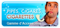 Accessoires Cigare et Fume Cigarette